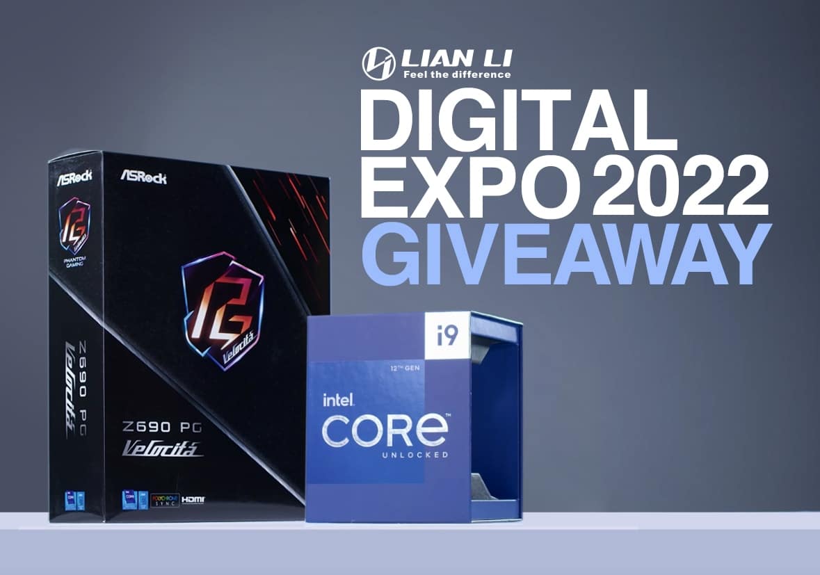 Lian Li 2022 Digital Expo Giveaway : Win Intel Core i9-12900K & Asrock Z690 PG