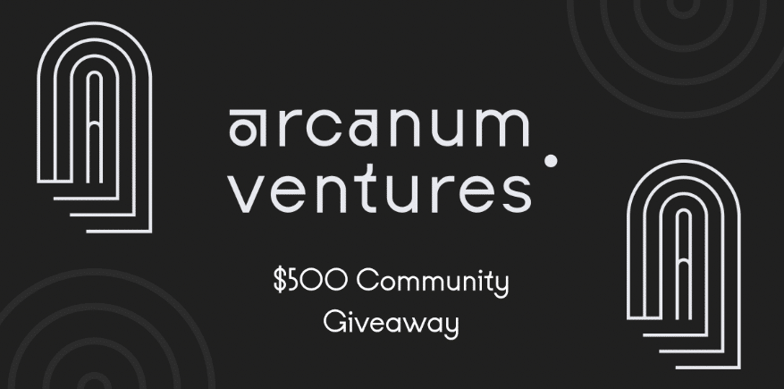 Win Arcanum Ventures $500 Community Giveaway