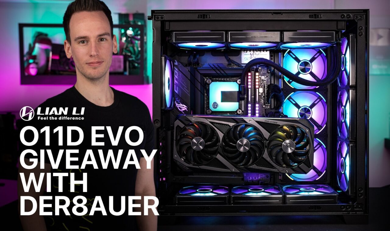 Win O11D EVO PC Giveaway With Der8auer