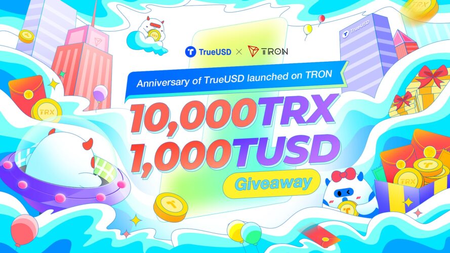 Win $10,000 TRX & 1000 TUSD Giveaway