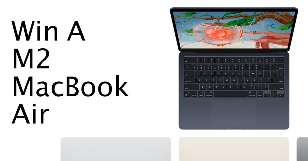 Win Macbook Air M2 Sweepstakes