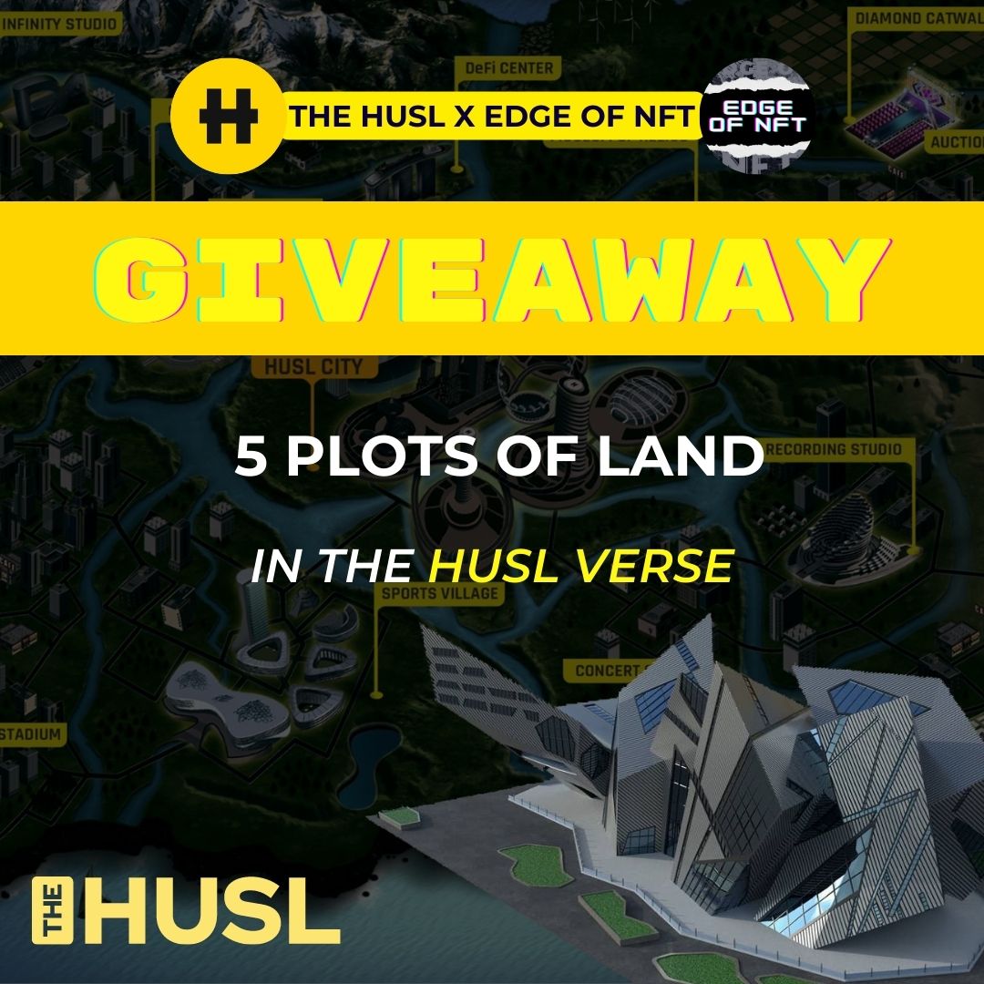 Win The Husl X Edge of NFT Giveaway