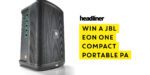 Win JBL EON One Compact PA Speaker Giveaway