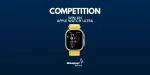 Win Apple Watch Ultra Giveaway