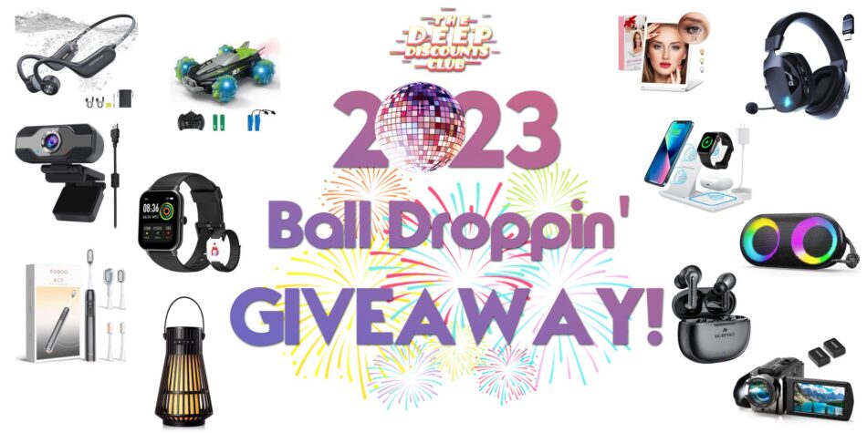 The Deep Discounts Club 2023 Ball Droppin Giveaway