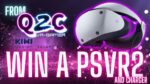 Win PSVR2 + Charging Station Giveaway 2023