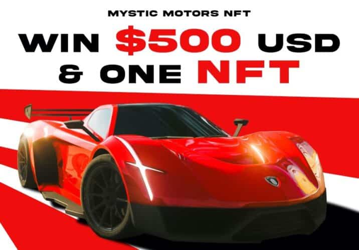 Mystic Motors Giveaway - $500 + Free NFT