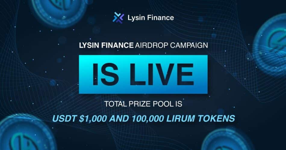 Win $1000 Lysin Finance Airdrop Campaign