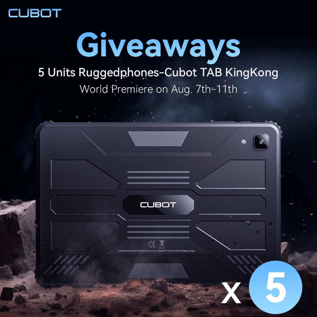 Cubot TAB KingKong Global Launch Giveaway