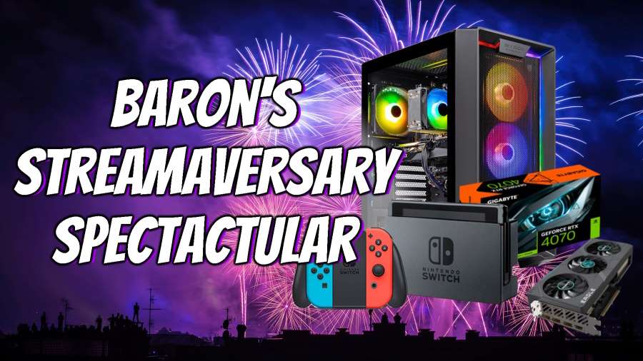 Baron's Streamaversary Spectactular Giveaway