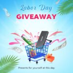 Win $1000 Prize Pack to Honor and Reward Yourself for Labor Day Giveaway