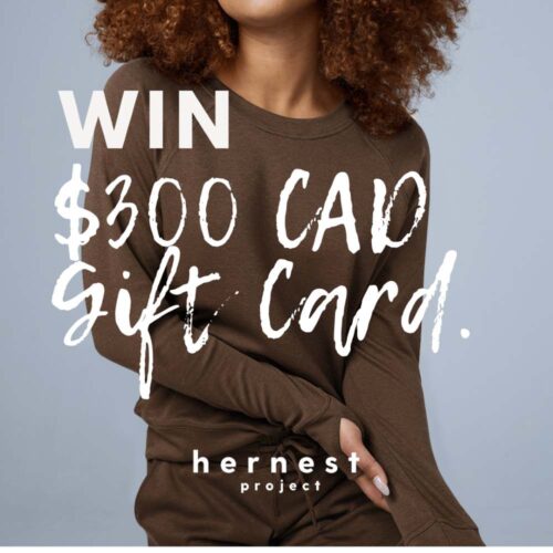 Hernest Project | $300 CAD Gift Card Giveaway